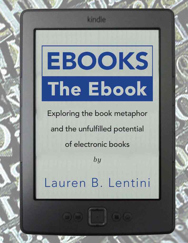 Ebooks: The Ebook (master’s&nbsp;capstone)